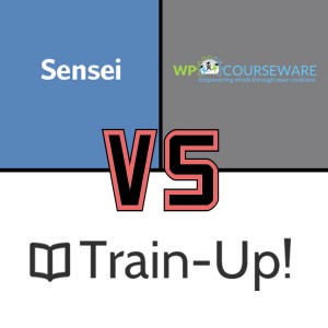 Sensei vs WP Courseware vs Train-Up